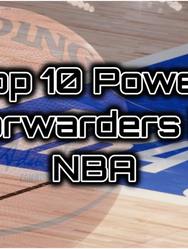 NBA 2021-22 Top 10 Power Forwarders
