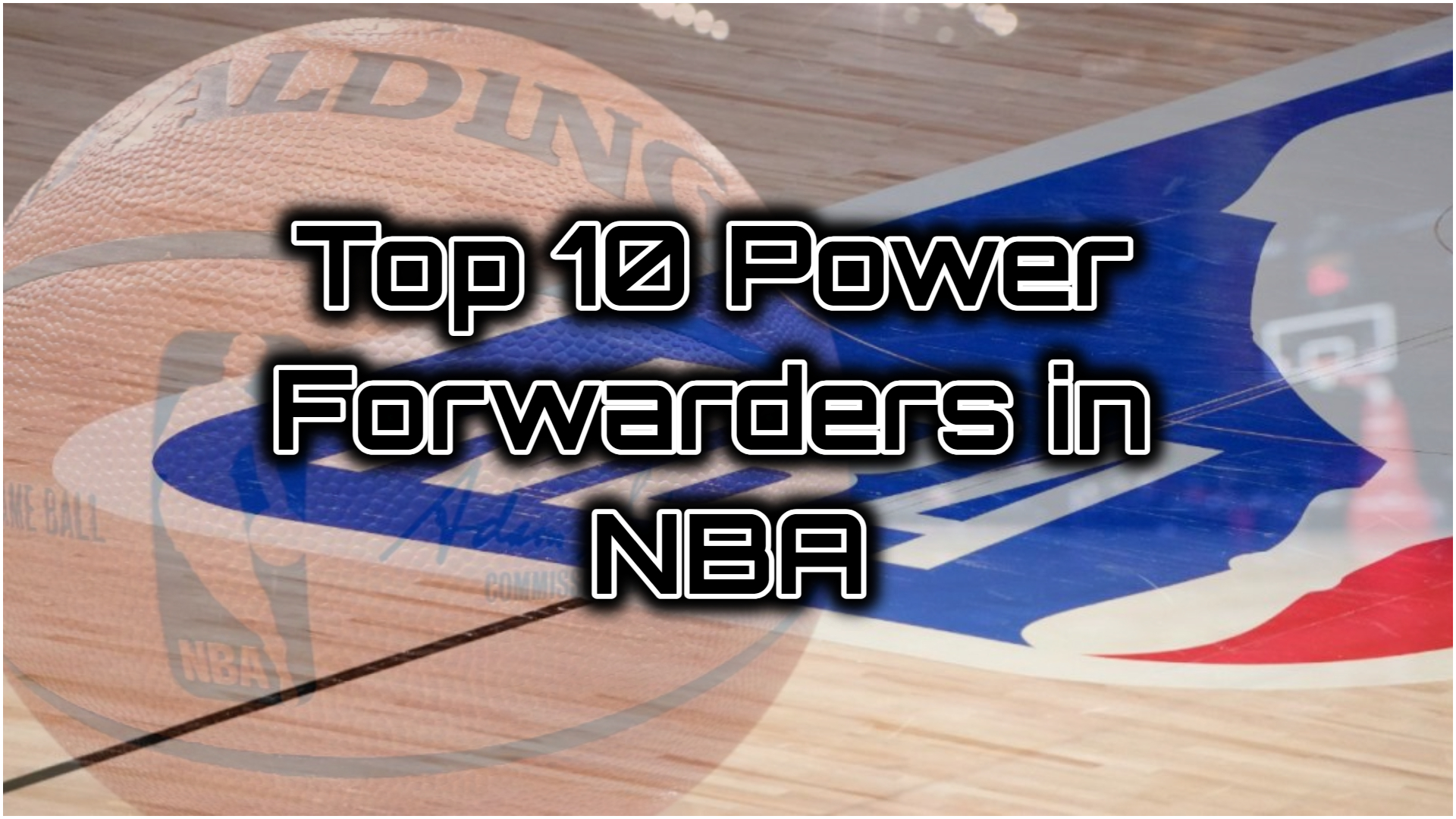 NBA 2021-22 Top 10 Power Forwarders