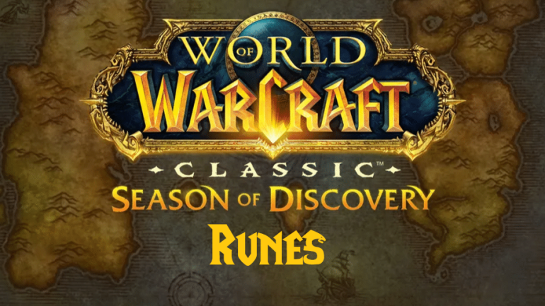 WoW Season of Discovery Runes – Everything You Need to Know
